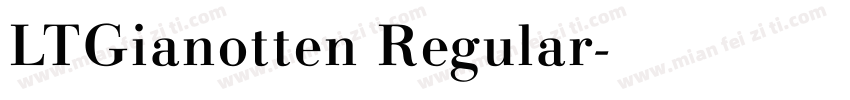 LTGianotten Regular字体转换